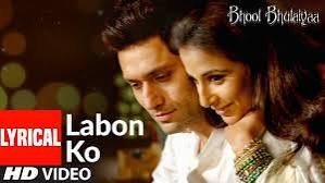 Labon Ko | Bhool Bhulaiyaa