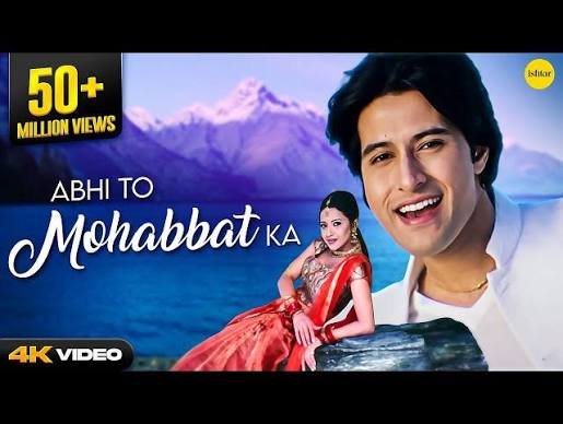 Abhi To Mohabbat Ka